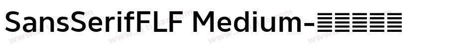 SansSerifFLF Medium字体转换